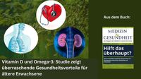 Vitamin D und Omega-3: Studie zeigt überraschende Gesundheitsvorteile für ältere&hellip;