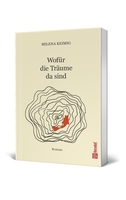 Milena Keimig: Wofür die Träume da sind