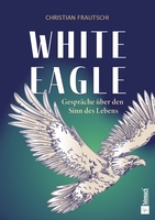 „White Eagle“: Christian Frautschi erzählt von Nahtoderfahrungen und der Suche&hellip;